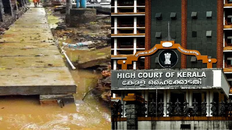 open-drains-in-kochi-to-be-closed-within-two-weeks-high-court-order